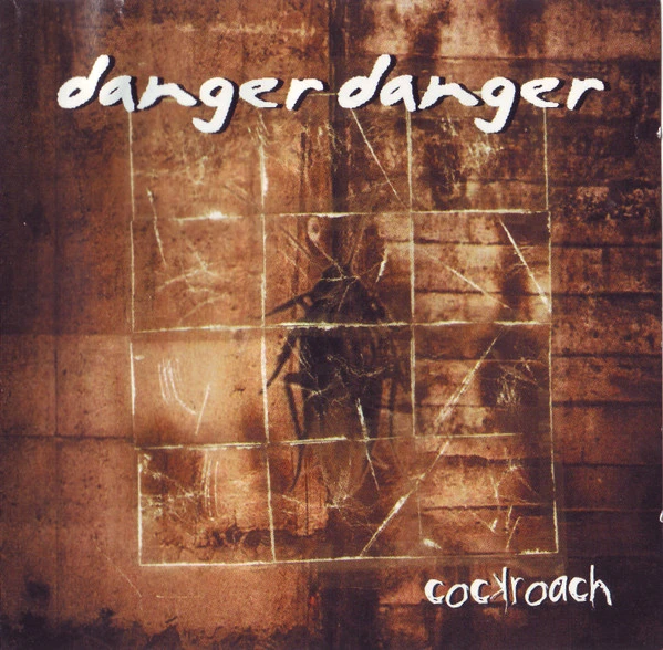 Cover of Danger Danger's two-disc Cockroach album, finally released in 2001